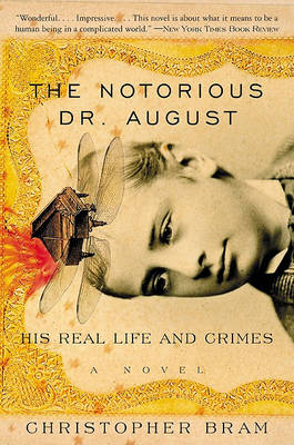 Book cover for The Notorious Dr. August