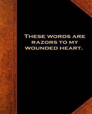 Book cover for Shakespeare Quote Words Razors Heart School Composition Book 130 Pages