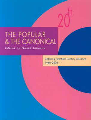 Book cover for The Popular and the Canonical