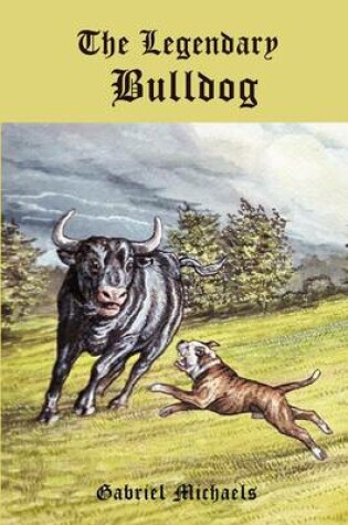 Cover of The Legendary Bulldog