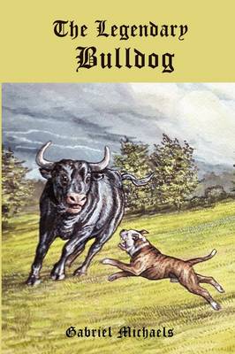 Book cover for The Legendary Bulldog