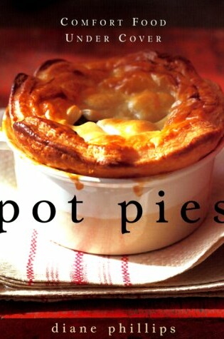 Cover of Pot Pies: Comfort Food under Cover