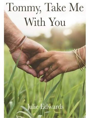 Book cover for Tommy, Take Me With You