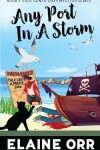 Book cover for Any Port in a Storm