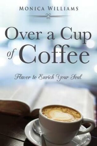 Cover of Over a Cup of Coffee