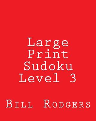 Book cover for Large Print Sudoku Level 3