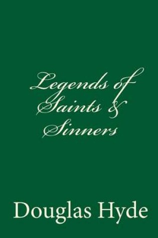 Cover of Legends of Saints & Sinners