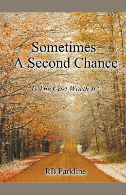 Book cover for Sometimes A Second Chance