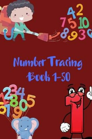 Cover of Number Tracing Book 1-50