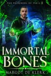 Book cover for Immortal Bones