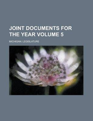 Book cover for Joint Documents for the Year Volume 5