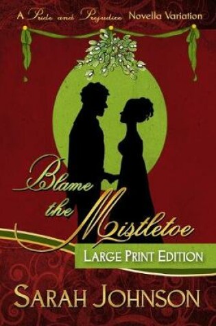 Cover of Blame the Mistletoe