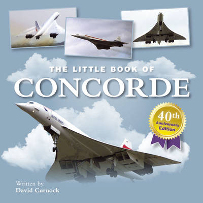 Book cover for The Little Book of Concorde