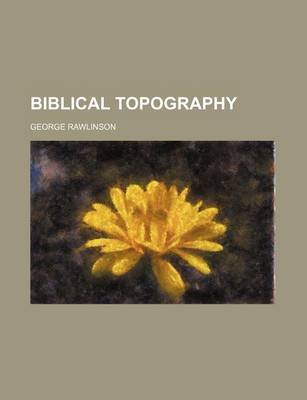 Book cover for Biblical Topography