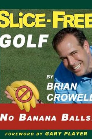 Cover of Slice-Free Golf