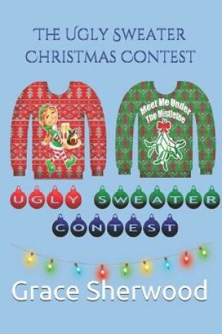 Cover of The Ugly Sweater Christmas Contest