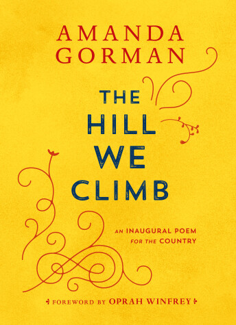 The Hill We Climb by Amanda Gorman