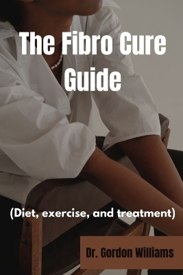 Book cover for The Fibro Cure Guide