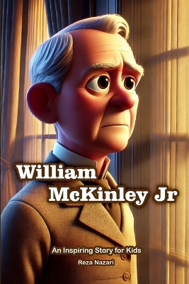 Book cover for The Story of William McKinley