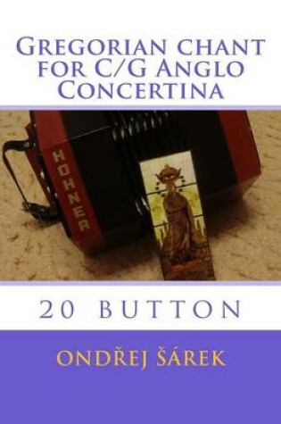 Cover of Gregorian chant for C/G Anglo Concertina