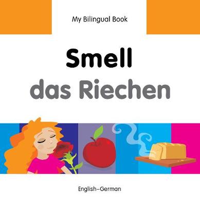 Book cover for My Bilingual Book -  Smell (English-German)