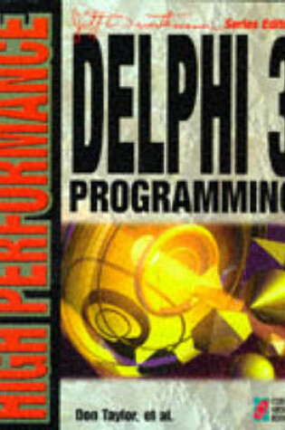 Cover of High Performance Delphi 3 Programming