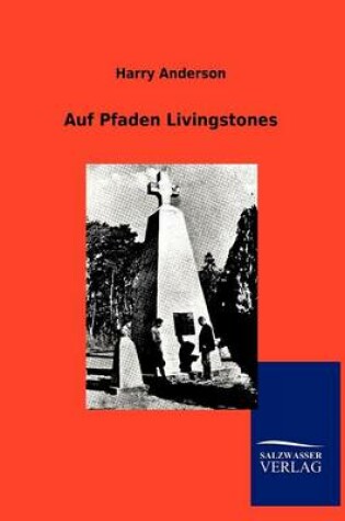 Cover of Auf Pfaden Livingstones