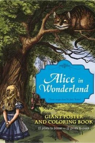 Cover of Alice in Wonderland Giant Poster: Giant Poster and Coloring Book