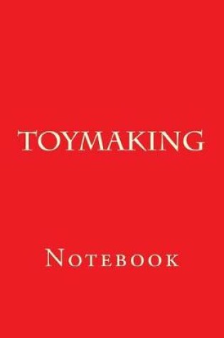 Cover of Toymaking