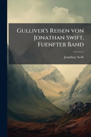 Cover of Gulliver's Reisen von Jonathan Swift, Fuenfter Band