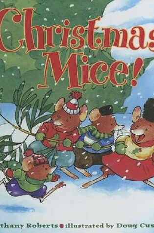 Cover of Christmas Mice!