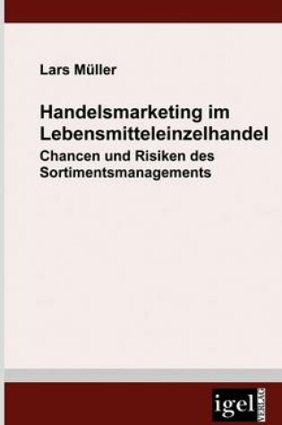 Cover of Handelsmarketing im Lebensmitteleinzelhandel