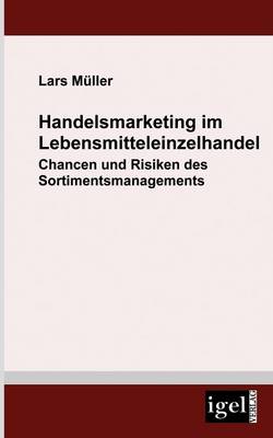 Book cover for Handelsmarketing im Lebensmitteleinzelhandel