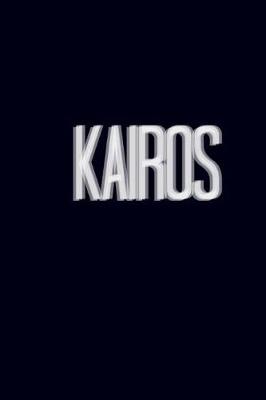 Cover of KAIROS Literary Magazine, Volume 1