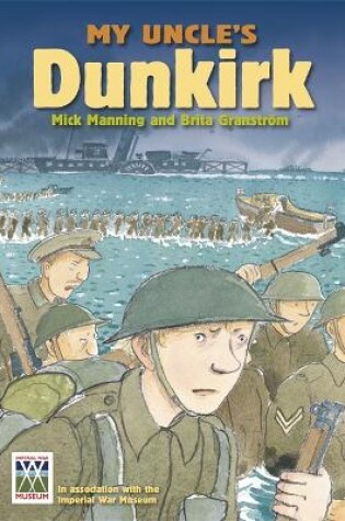 Cover of My Uncle's Dunkirk: My Uncle's Dunkirk