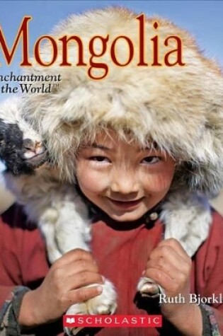 Cover of Mongolia (Enchantment of the World)