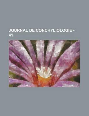 Book cover for Journal de Conchyliologie (41)