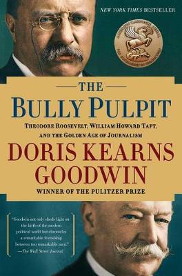 Book cover for The Bully Pulpit