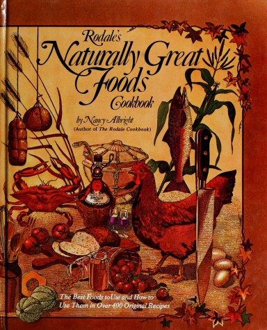 Book cover for Naturally Great Foods Cook Book