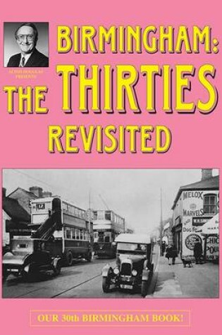 Cover of Birmingham: The Thirties Revisited