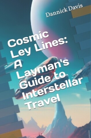 Cover of Cosmic Ley Lines