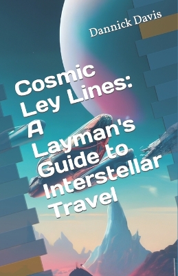 Cover of Cosmic Ley Lines