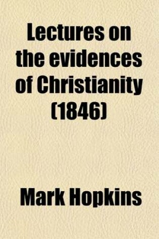 Cover of Lectures on the Evidences of Christianity