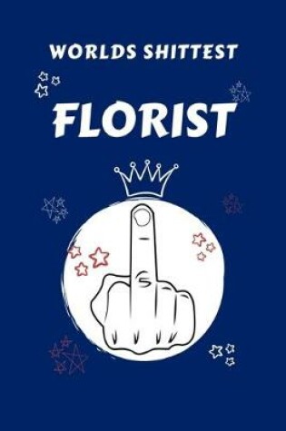 Cover of Worlds Shittest Florist
