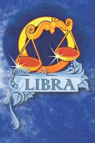 Cover of Libra Zodiac Sign Horoscope Notebook Journal for Writing in