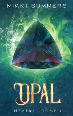 Book cover for Opal