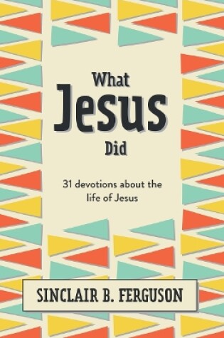 Cover of What Jesus Did