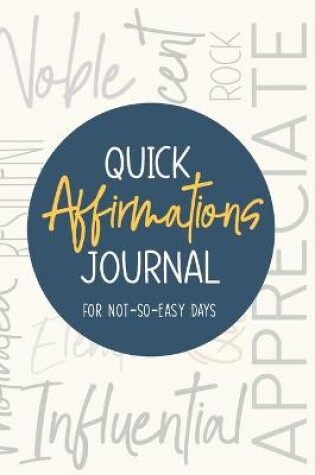 Cover of Quick Affirmations Journal