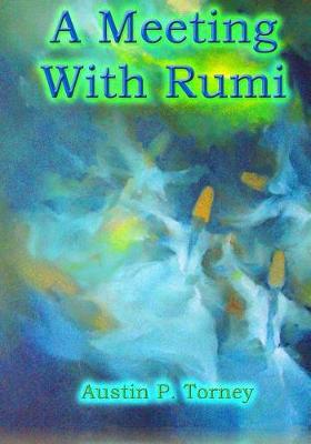 Book cover for A Meeting with Rumi