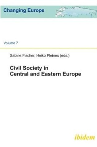 Cover of Civil Society in Central and Eastern Europe